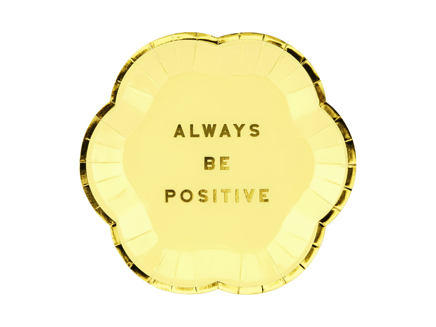 Plato mini Always Be Positive / 6 uds.